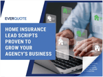 Home Insurance Best Practices & Lead Scripts To Help Grow Your Agency